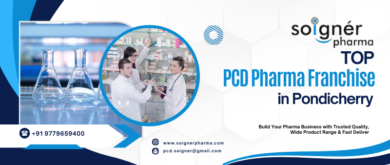 Top PCD Pharma Franchise In Pondicherry